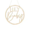 Hängedekoration Holz "Hey Baby"